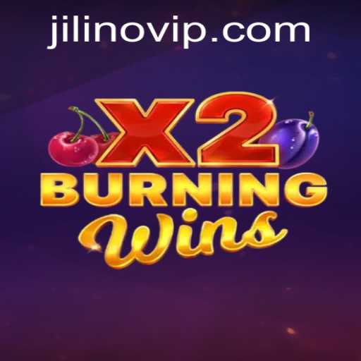 BurningWinsX2: A Captivating Game Experience with JILINO