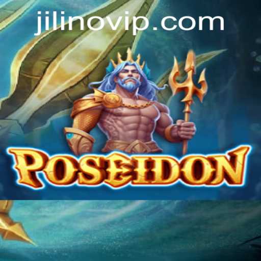 Poseidon: Dive into the Adventure with JILINO